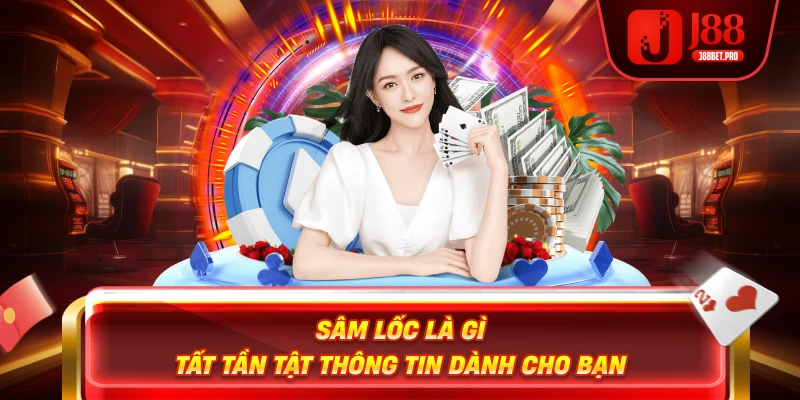 Sâm Lốc Là Gì – Tất Tần Tật Thông Tin Dành Cho Bạn 1 Sâm Lốc Là Gì – Tất Tần Tật Thông Tin Dành Cho Bạn